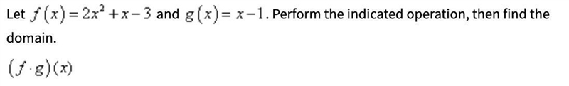 Let f left-parenthesis x right-parenthesis equals 2 x squared plus x minus 3 and g-example-1