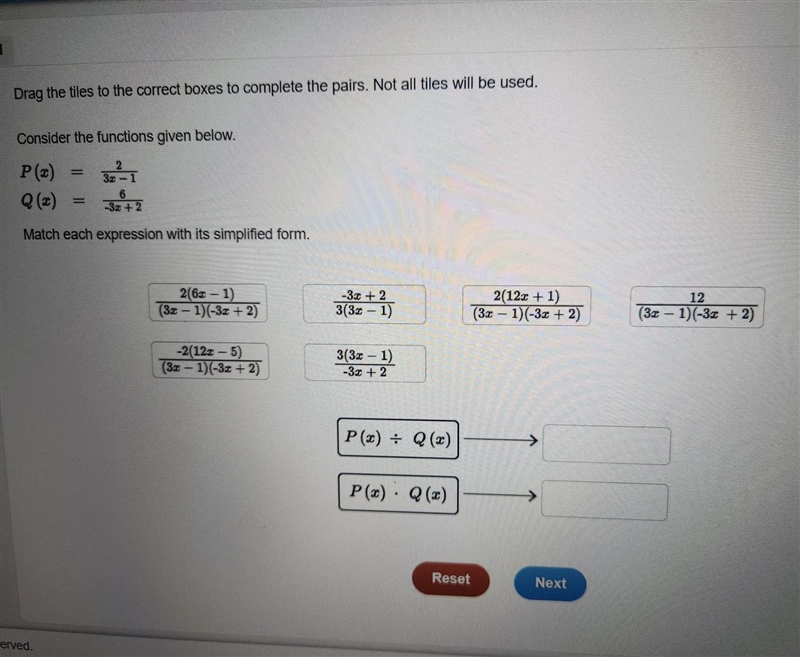 consider the functions given below. P(x)= 2/3x-1 Q(x)= 6/-3x+2 Match the expression-example-1