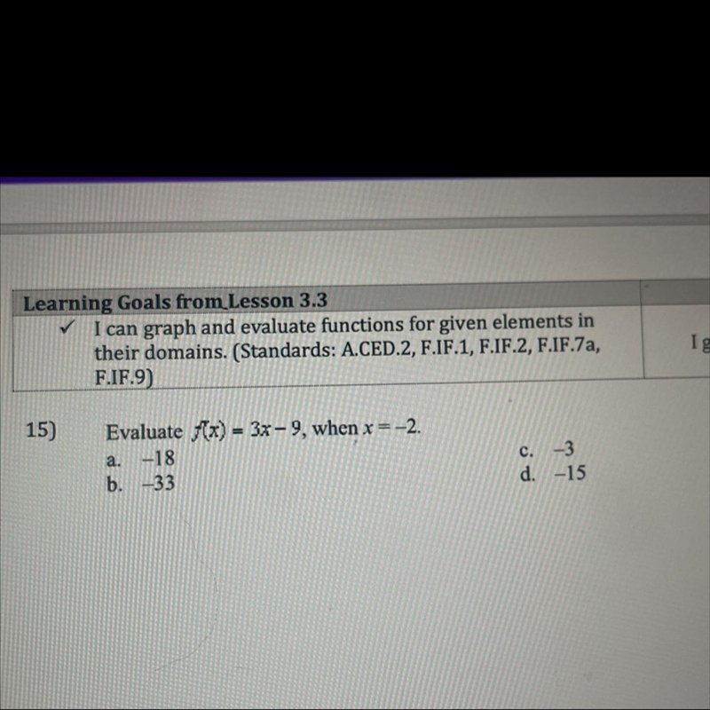 Evaluate f(x)=3x-9, when x=-2 A. -18 B. -33 C. -3 D. -15-example-1