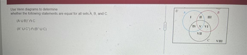 See attached question Are the statements equal for all sets A, b, and c ?Option yes-example-1