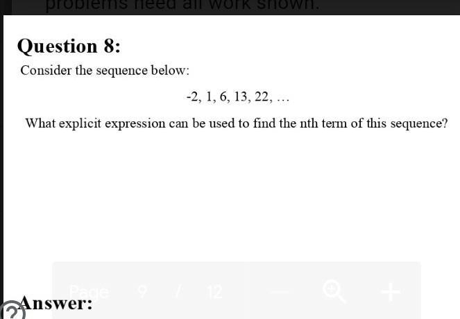 Consider the sequence below:-2,1,6,13,22, ....What explicit expression can be used-example-1