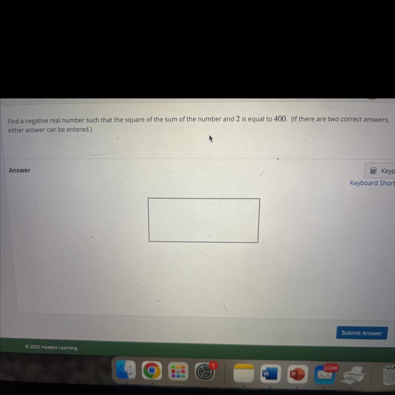 Find a negative real number such that the square of the sum of the number and 2 is-example-1