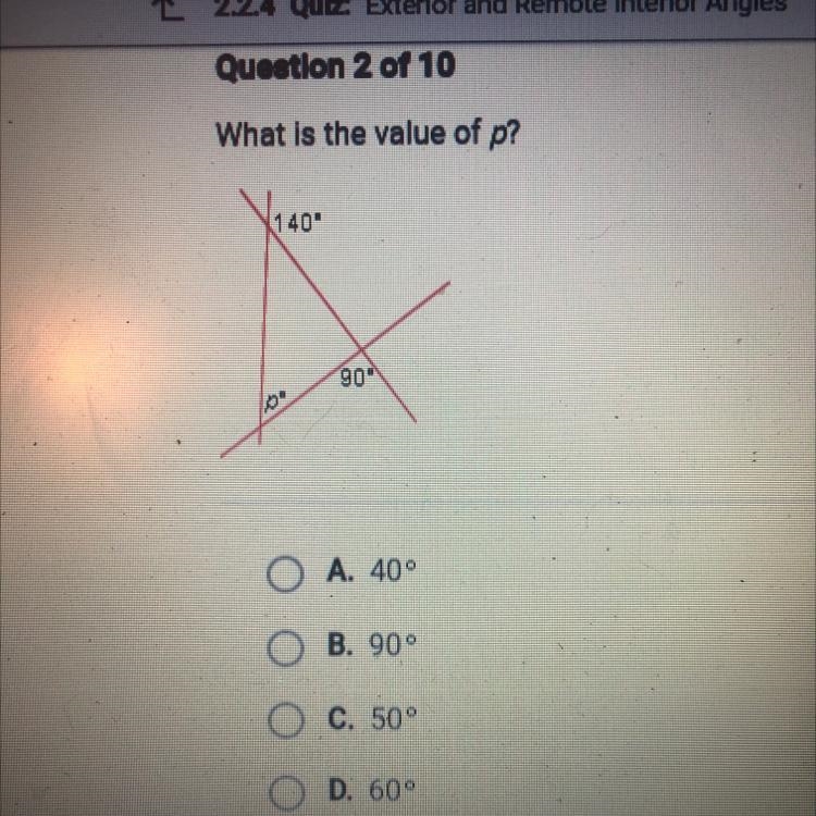 What is the value of p?A. 40°B. 90°C. 50°D. 60°-example-1