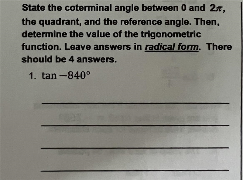 State the coterminal angle between 0 and 2x,the quadrant, and the reference angle-example-1