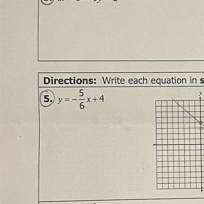 Write each equation in slope intercept form. Then graph .-example-1