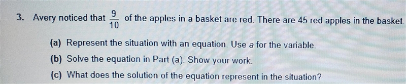 Avery noticed that 9 so of the apples in a basket are red. There are 45 red apples-example-1