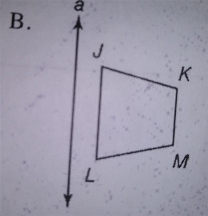 Use the given figure and line if reflection. Draw the image in this line.-example-1