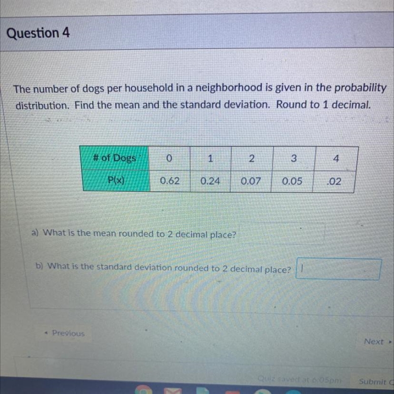 The number of dogs per household in a neighborhood is given in the probabilitydistribution-example-1