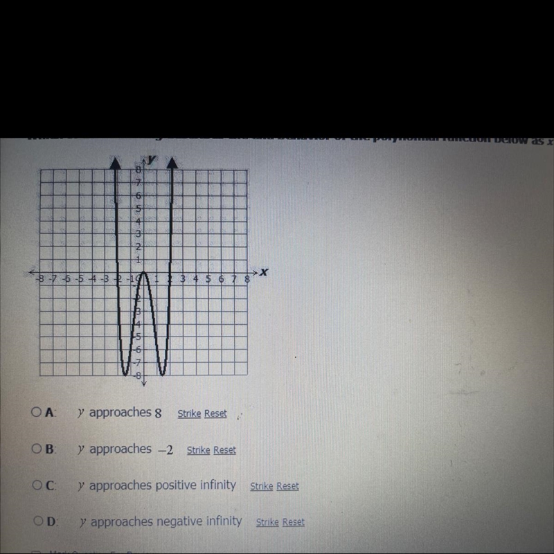 Which of the following describes the end behavior of the polynomial function below-example-1