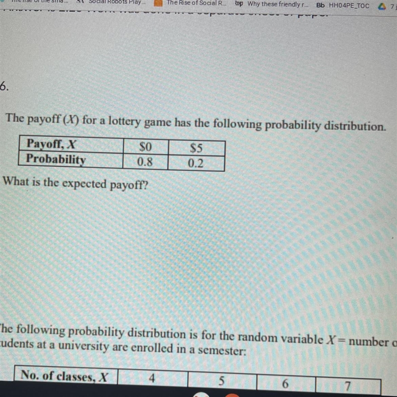 The payoff (Y) for a lottery game has the following probability distribution.Payoff-example-1