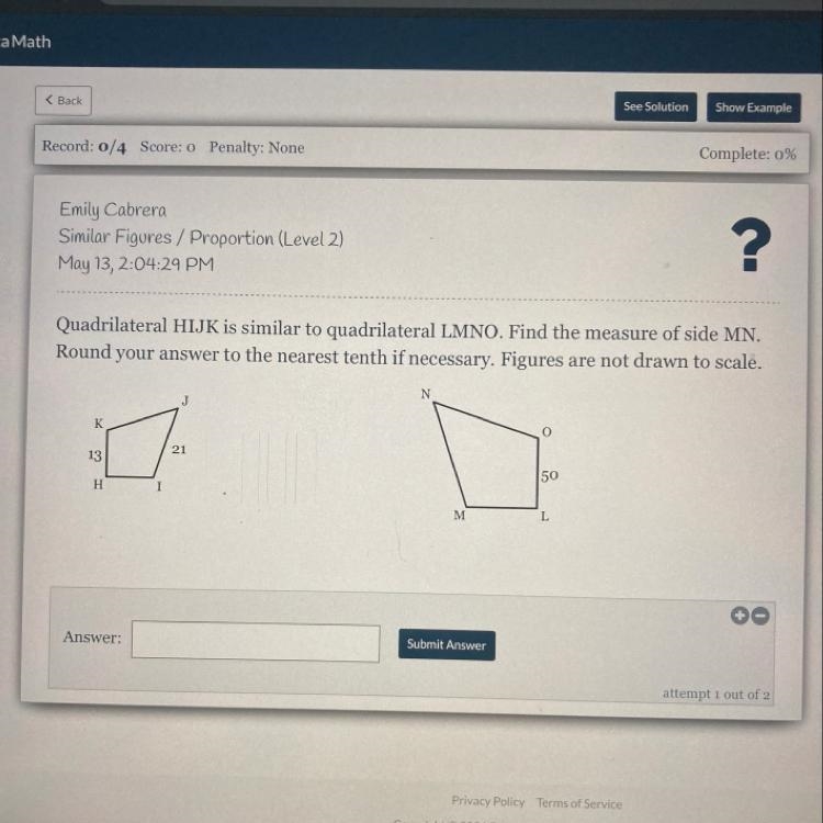 Help!!!;—;Quadrilateral HIJK is similar to quadrilateral LMNO. Find the measure of-example-1