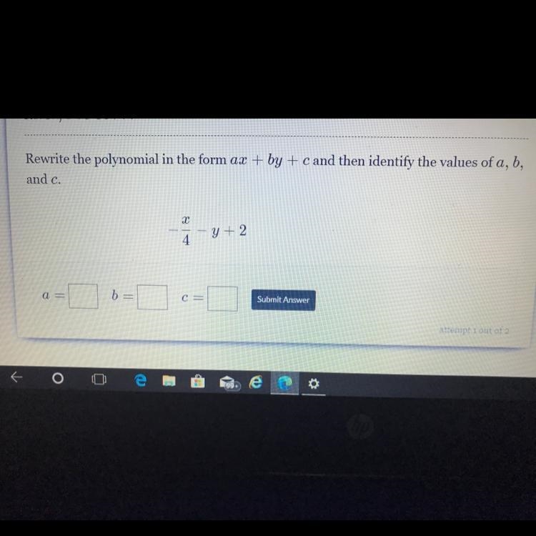 Rewrite the polynomial in the form ax+by+c and then identify the values of a,b,and-example-1