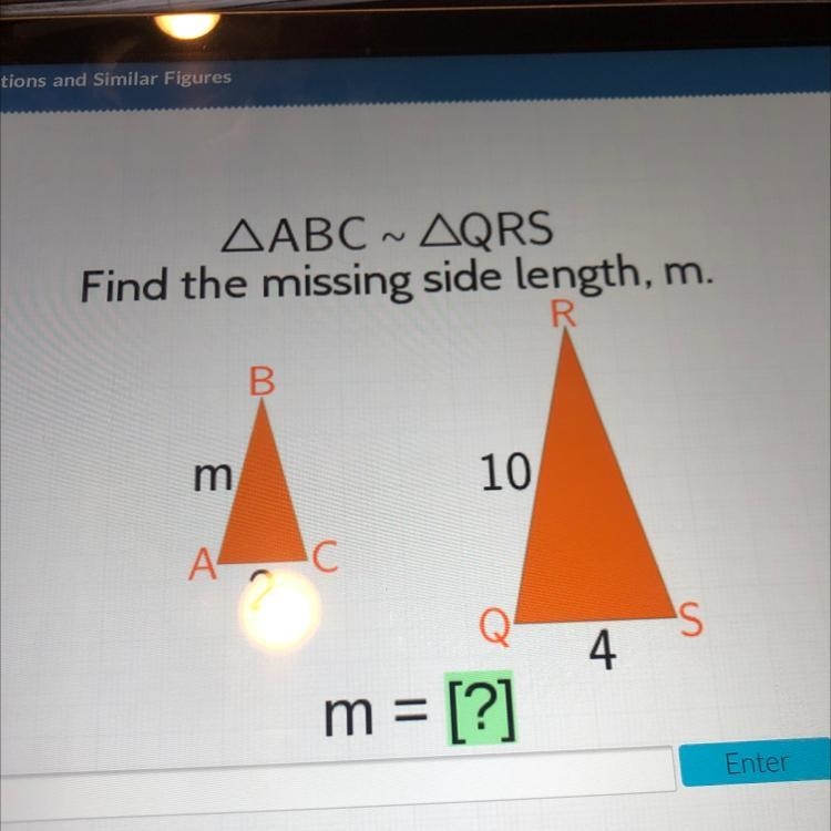 Acelus AABC-AQRS Find the missing side length, m. Source 10 А 2 m = [?]-example-1