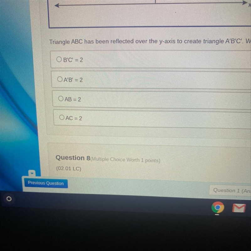 Triangle ABC has been reflected over the y-axis to create triangle A'B'C'. Which of-example-1