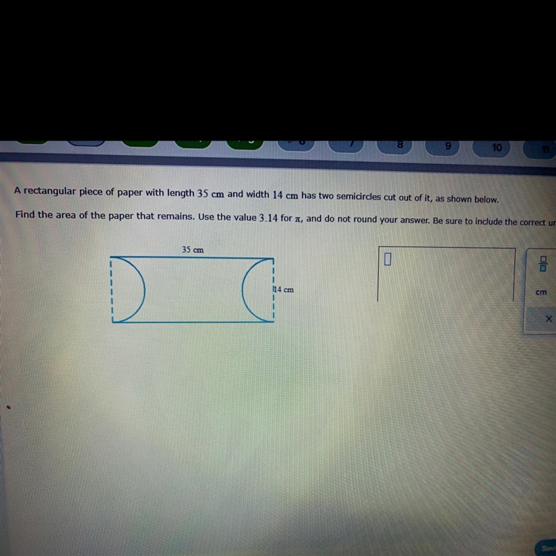 Find the area of the paper that remains.Use the value 3.14 and do not round your answer-example-1