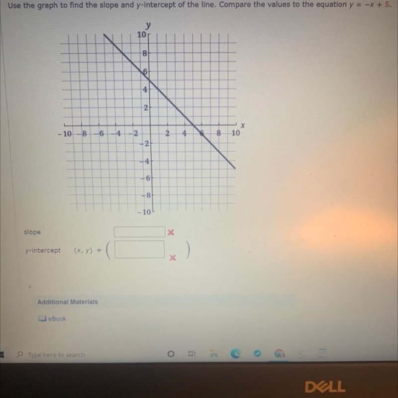 Find slope and y-intercept of the line. Compare the values to the equation y= -x+5-example-1