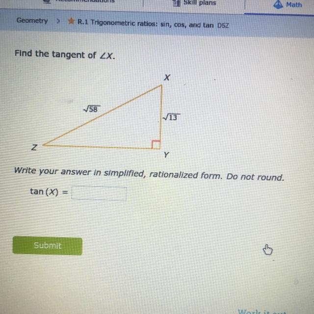 Find the TANGENT X. Write your answers in simplified, rationalized form. DO NOT ROUND-example-1