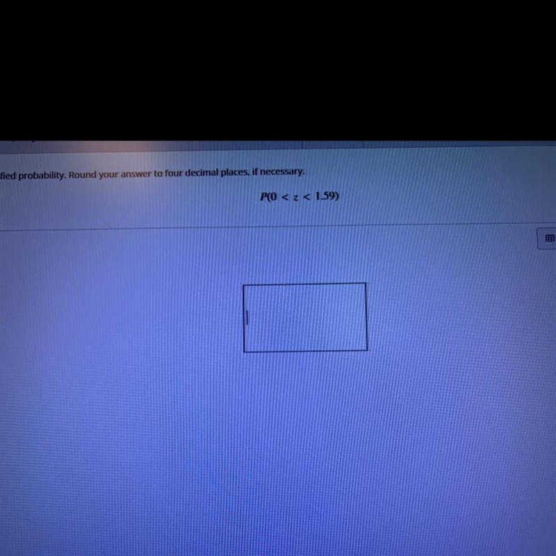 Find the specified probabilityRound your answer to four decimal places if necessary-example-1