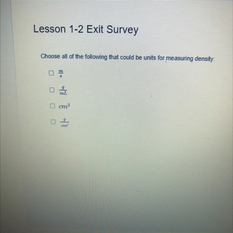 Chose all of the following that could be units for measuring density-example-1