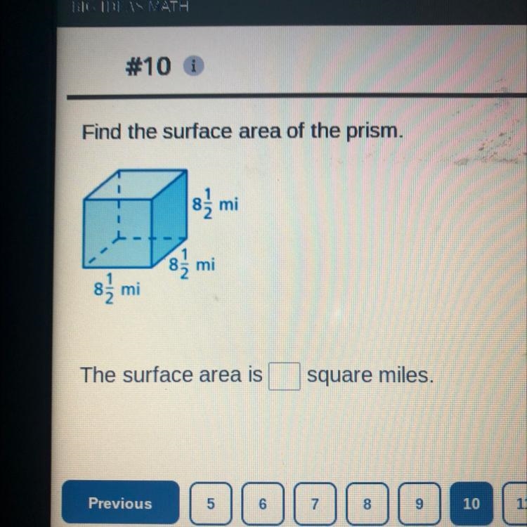 Find the surface area of the prism. mi 8 mi 8/12 mi The surface area is square miles-example-1