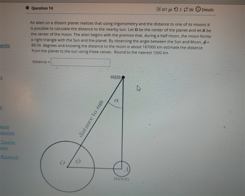 an alien on a distant planet realizes that using trigonometry and the distance to-example-1