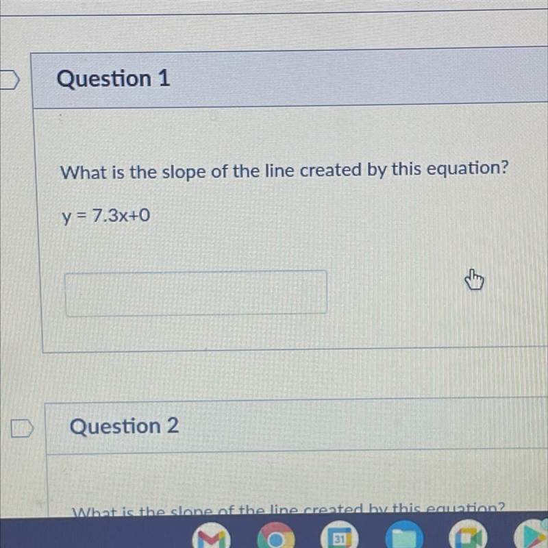 What is the slope of the line created by this equation? y=7.3x+0-example-1