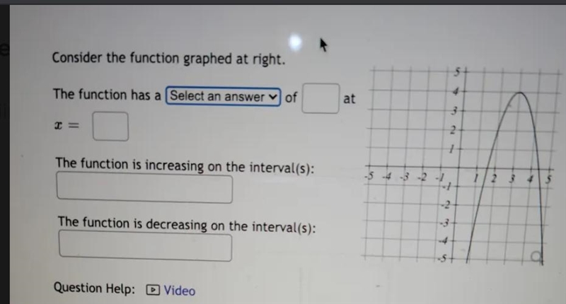 Consider the function graphed at right. 5 4. The function has a Select an answer 4 of-example-1