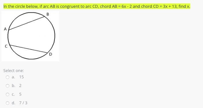 In the circle below, if arc AB is congruent to arc CD, chord AB = 6x - 2 and chord-example-1