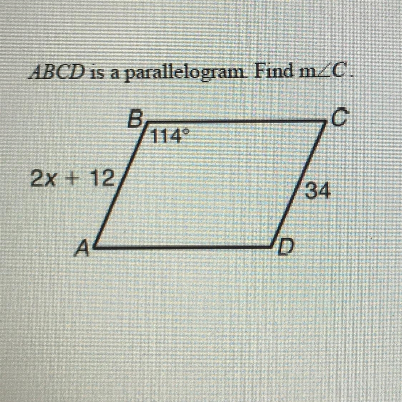 ABCD is a parallelogram Find m angle C.В,11492x + 1234A4-example-1