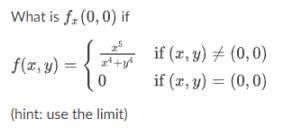 What is f_x (0,0) if Hint: use Limit-example-1