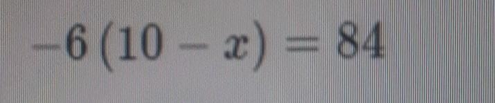 I need help with this problem -6(10 - 2) = 84-example-1