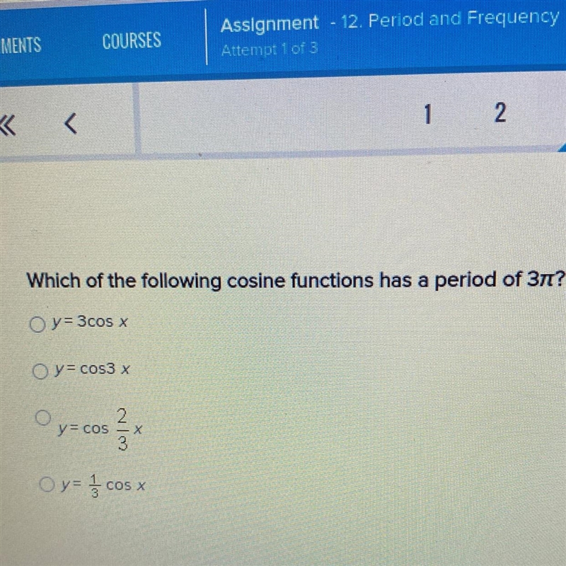 Which of the following cosine functions has a period of 3Pi-example-1