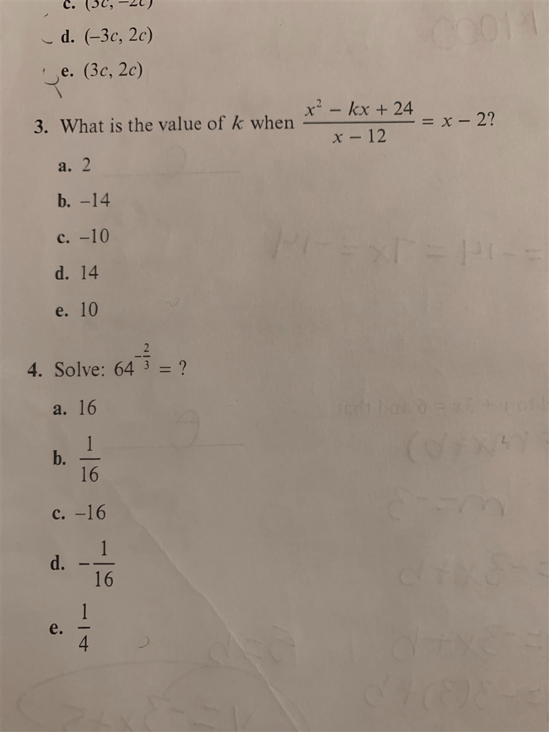 3. What is the value of k whena. 2b. -14c. -10d. 14e. 10x² - x + 24= x - 2?x - 12TEXT-example-1