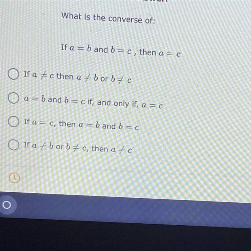 What is the converse of: If a = b and b = c , then a = c-example-1