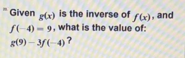 Giveng(x) is the inverse of f(x), andf(-4)= 9, what is the value of:8(9) – 3f (-4)?-example-1