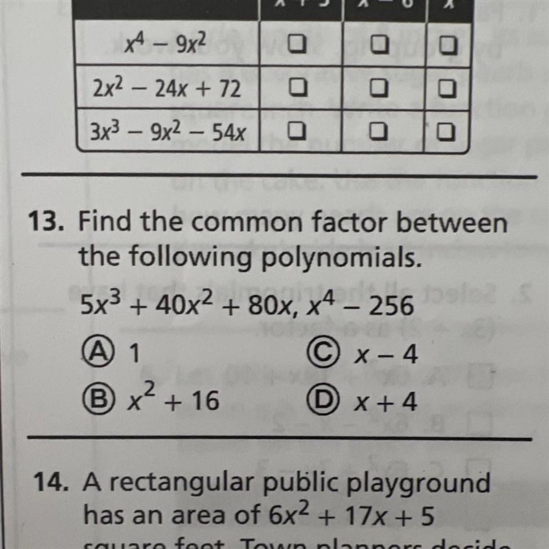 Find the common factor of the polynomials 5x3+40x2+80x,x4-256-example-1