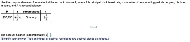 8. Use the​ compound-interest formula to find the account balance​ A, where P is​ principal-example-1