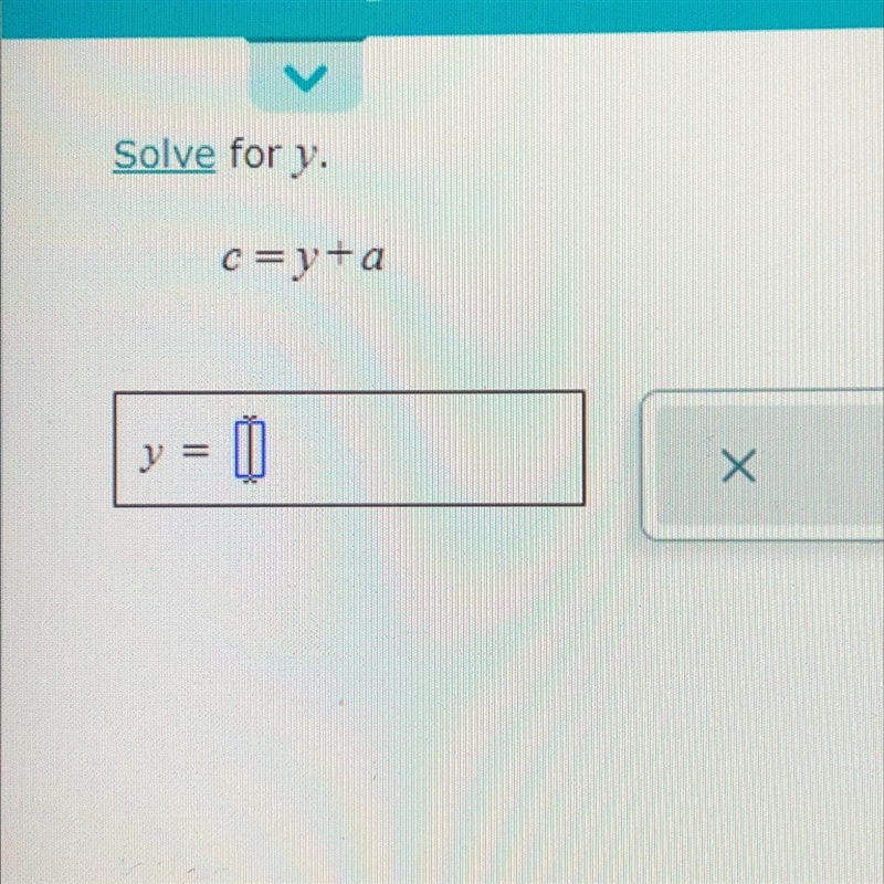 C = y + a solve for y-example-1