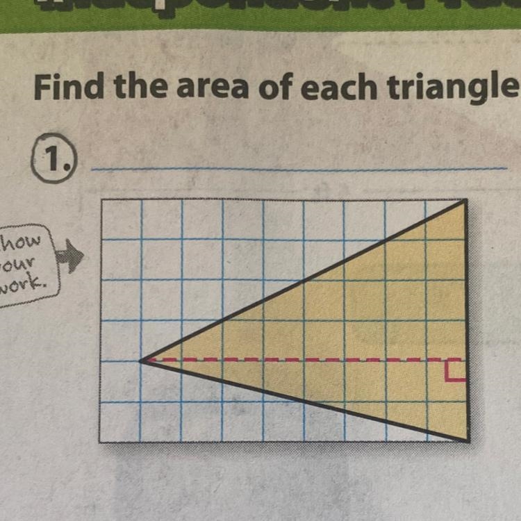 Find the area of each triangle. 1.) Show your work.-example-1