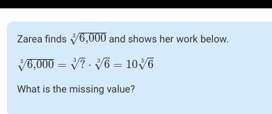 HELP PLEASEEEE Zarea finds 3√6,000 and shows her work below.-example-1