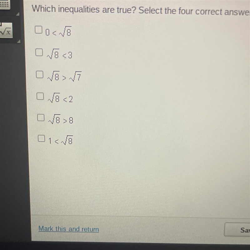 Which inequalities are true? Select the four correct answers. O< 0 V8 OVE <3 V-example-1