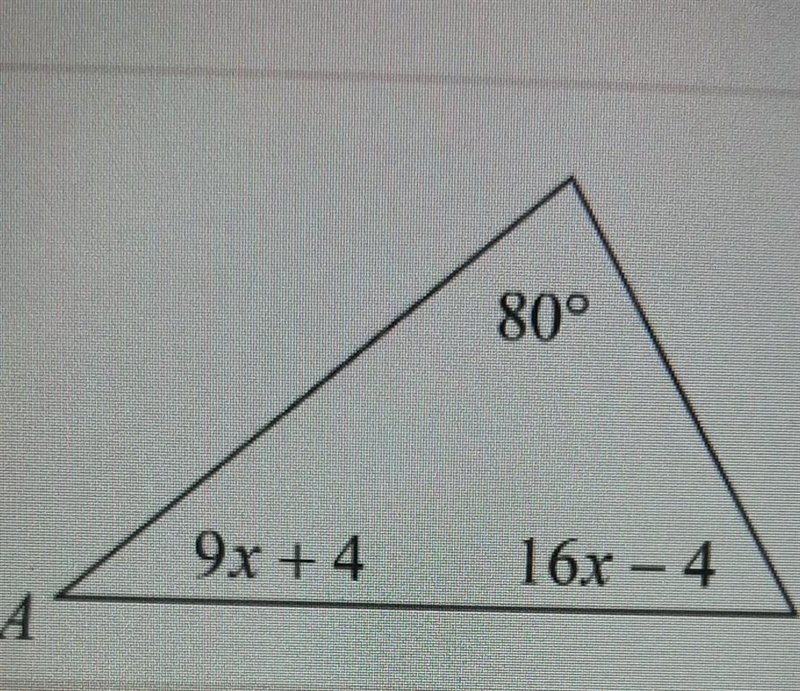 Find the measure of angle A.(First solve for x, then plug it into 9x+4 to get the-example-1