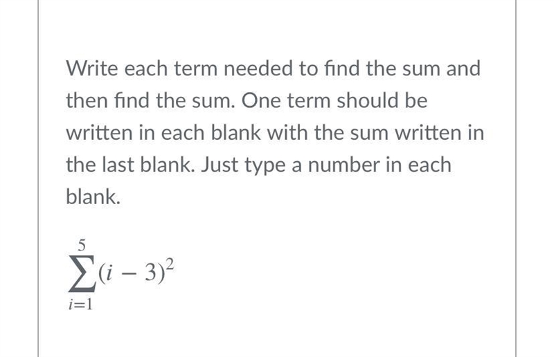 Write each term needed to find the sum and then find the sum.-example-1