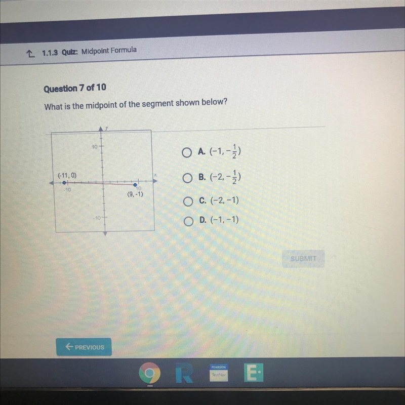 Question 7 of 10 What is the midpoint of the segment shown below? 10+ O A. (-1,-3) O-example-1