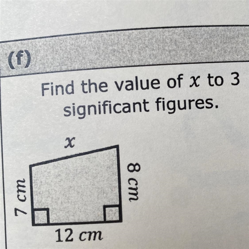 E 7 cm Find the value of x to 3 significant figures. x 12 cm 8 cm-example-1