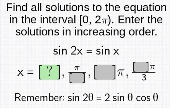 Find all solutions to the equation in the interval [0,2pi]. Enter the solutions in-example-1