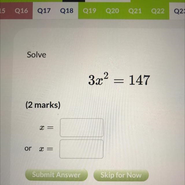 Solve 3x^2= 147 x= X=-example-1