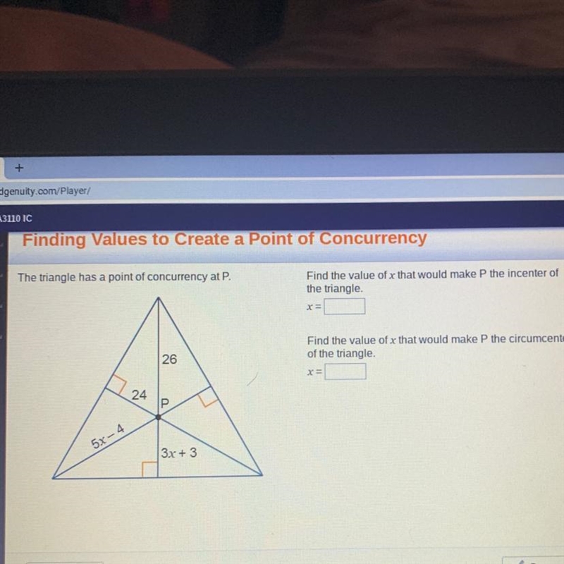 The triangle has a point of concurrency at P.Find the value of x that would make P-example-1