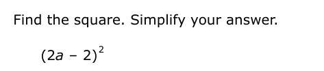 Find the square. Then simplify your answer.-example-1