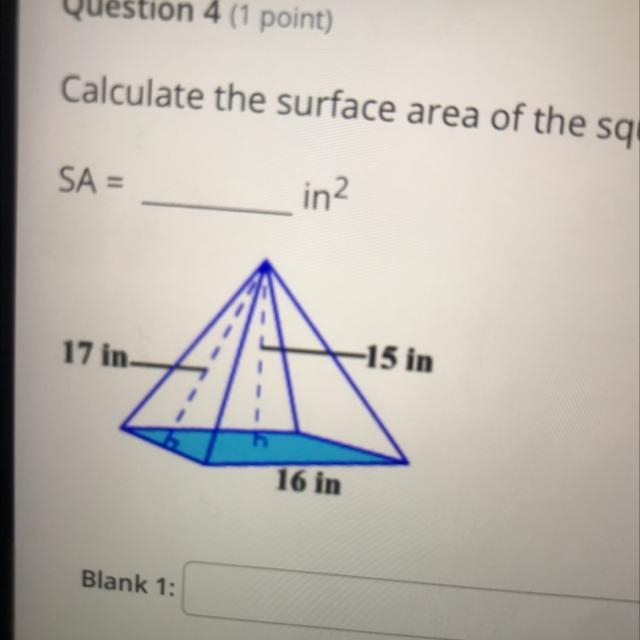 Calculate the surface area of the square pyramid below. SA= blank in^2 please help-example-1